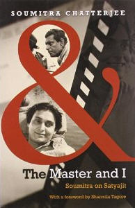  The Master and I: Soumitra on Satyajit is available on Amazon