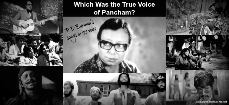 Pancham songs RD Burman sings in his own voice