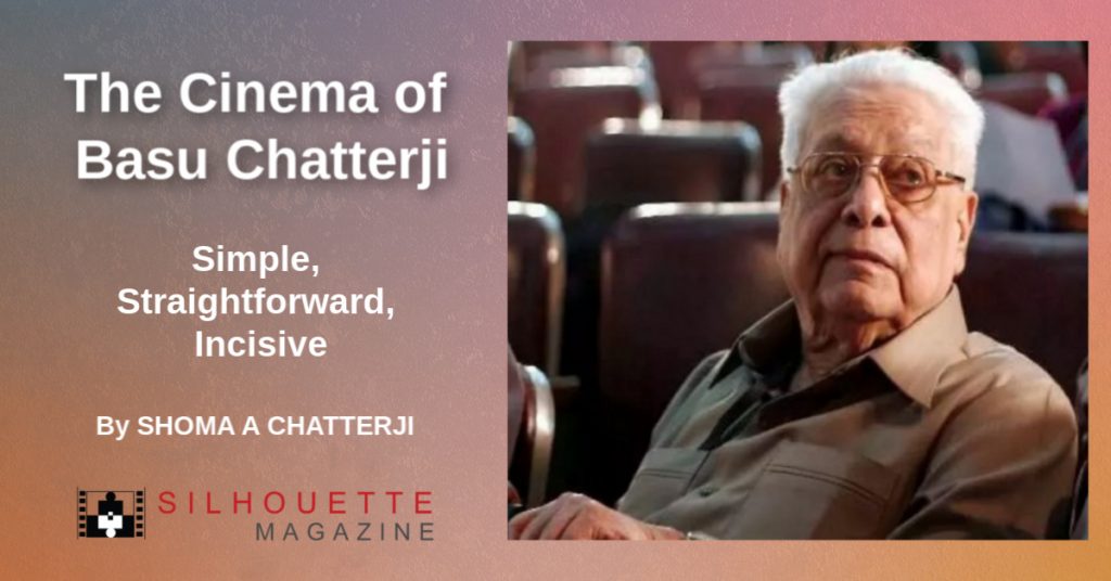 BASU CHATTERJI TRIBUTE