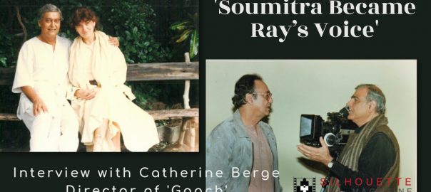 Catherine Berge interview on Gaach - Soumitra Chatterjee documentary