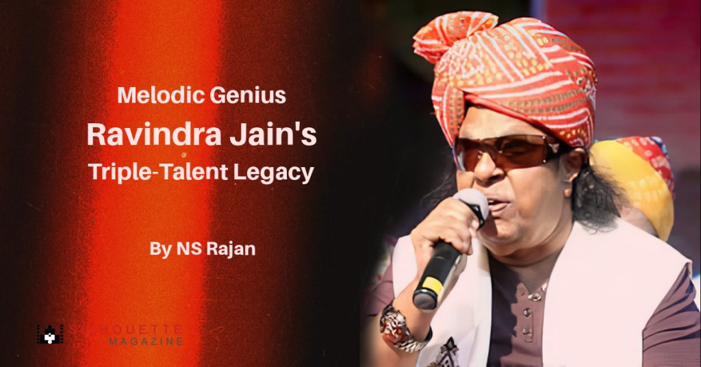 Melodic Genius Ravindra Jain's Triple-Talent Legacy