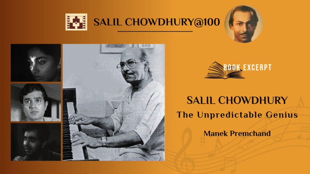 Salil Chowdhury the unpredictable genius