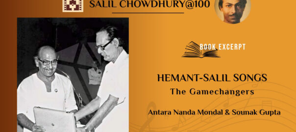 Hemant Kumar-Salil Chowdhury Bengali Songs - The Gamechangers
