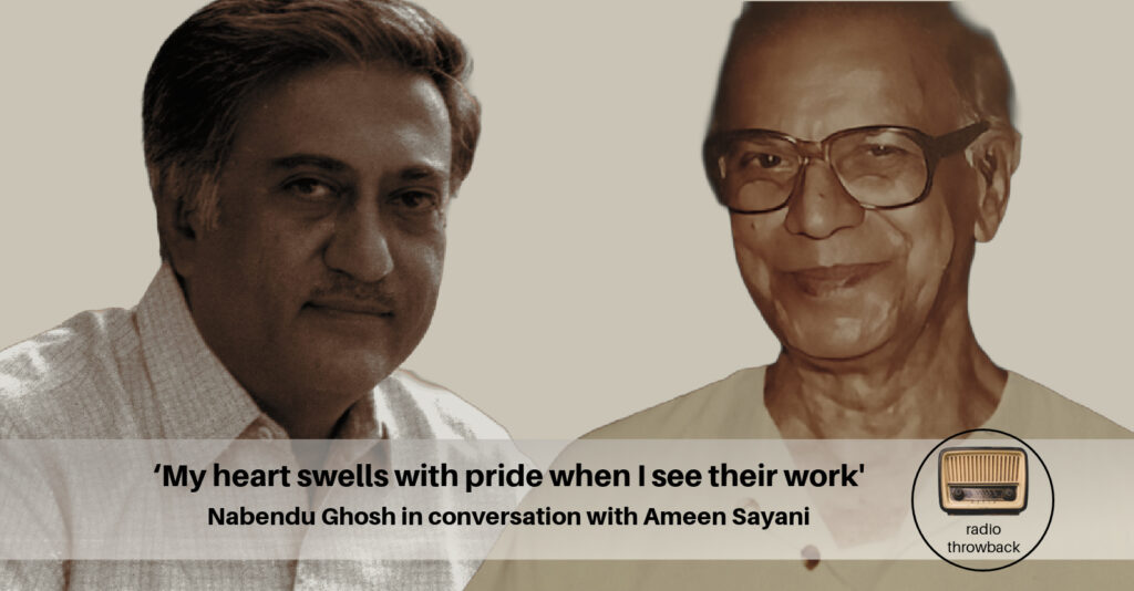 Nabendu Ghosh in conversation with Ameen Sayani 2