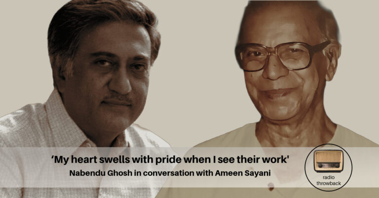 Nabendu Ghosh in conversation with Ameen Sayani 2