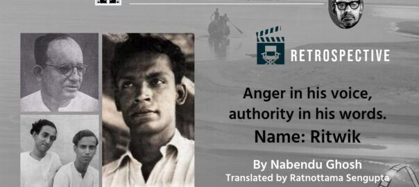 Nabendu Ghosh remembers Ritwik Ghatak (Silhouette)