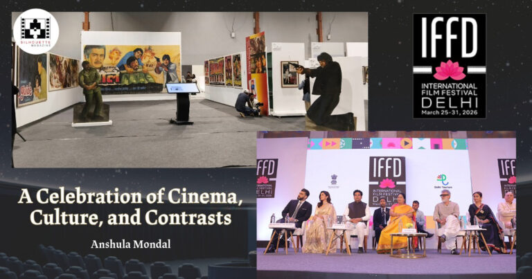IFFD 2026 A celebration of cinema culture and contrasts (Silhouette)