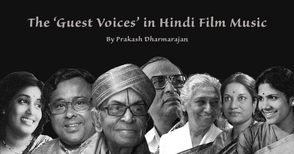 the guest voices in Hindi film music