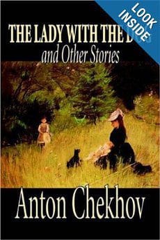 The Lady With The Dog and Other Stories by Anton Chekov