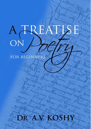 A Treatise on Poetry for Beginners [Kindle Edition] is available on Amazon
