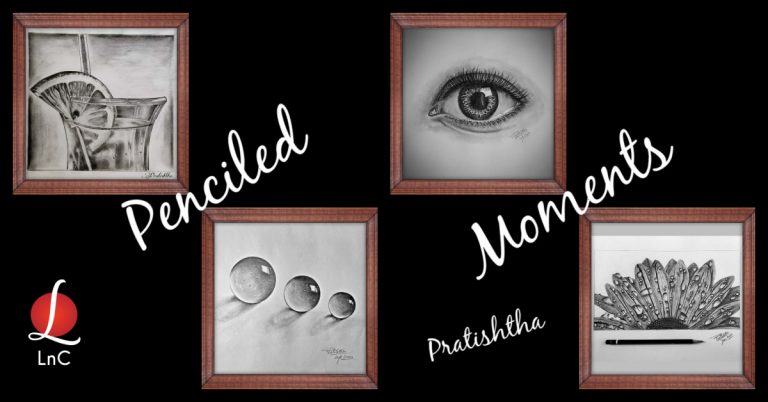 Penciled Moments (Pencil Sketches by Pratishtha