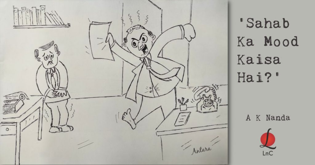 sahab ka mood kaisa hai A K Nanda