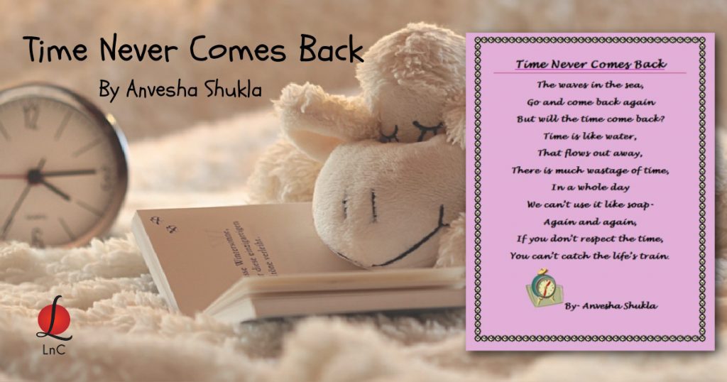 time never comes back poem writing by kids