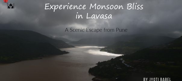 LAVASA Scenic Escape from Pune