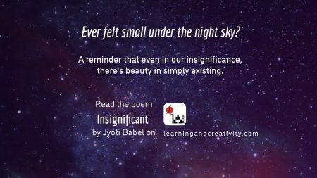 Insignificant - poem by Jyoti Babel