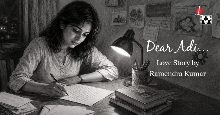 Dear Adi a love story (LnC)