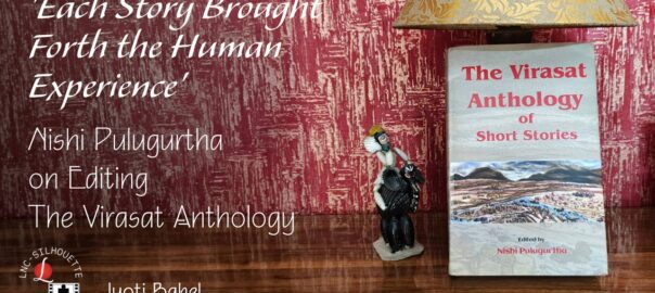 Nishi Pulugurtha on Editing The Virasat Anthology